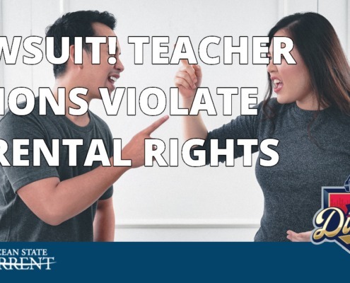 LAWSUIT! TEACHER UNIONS VIOLATE PARENTAL RIGHTS