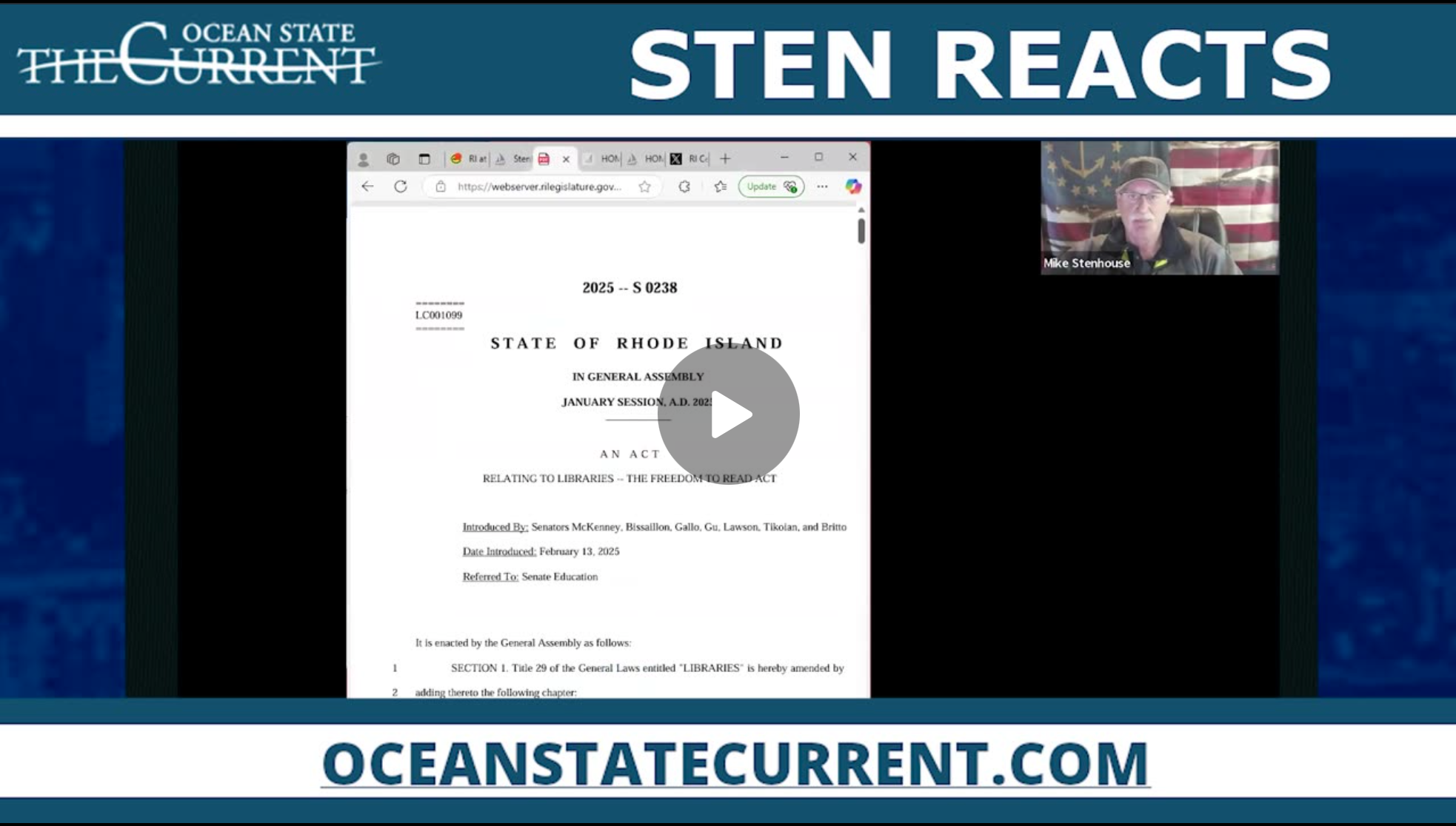 In this episode of "Sten Reacts," Mike Stenhouse breaks down his opposition to Rhode Island Senate Bill S-0238, an assault on parental rights and the innocence of young children. Teachers’ unions and woke-trained librarians have proven they cannot be trusted with our children’s social development.