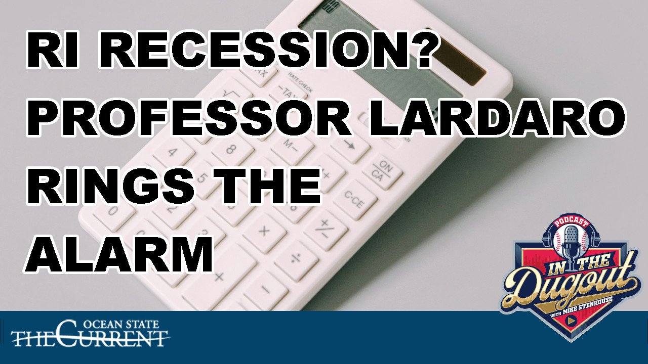 Is Rhode Island already in a recession? Economist Leonard Lardaro is worried—and it’s worse than you think. Tune in for the data they won’t tell you.